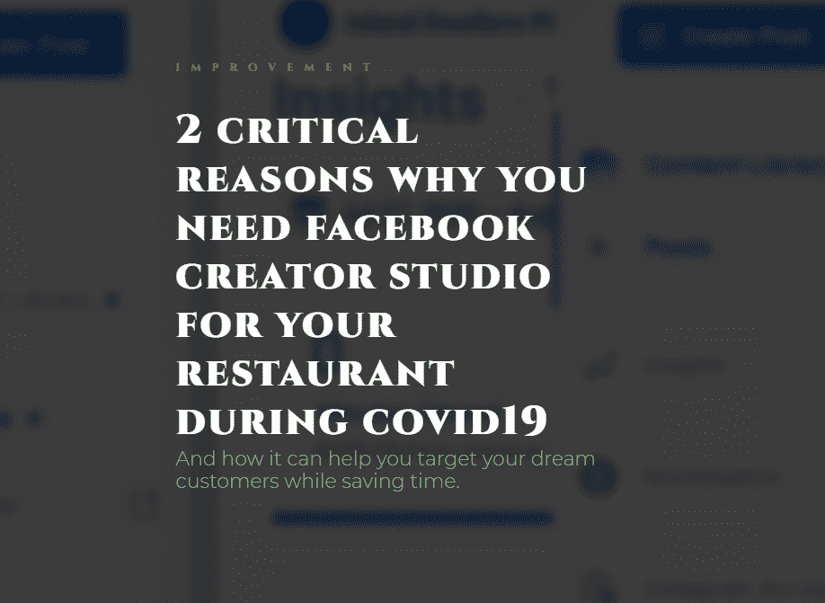 2 critical reasons why you need facebook creator studio for your restaurant during covid19