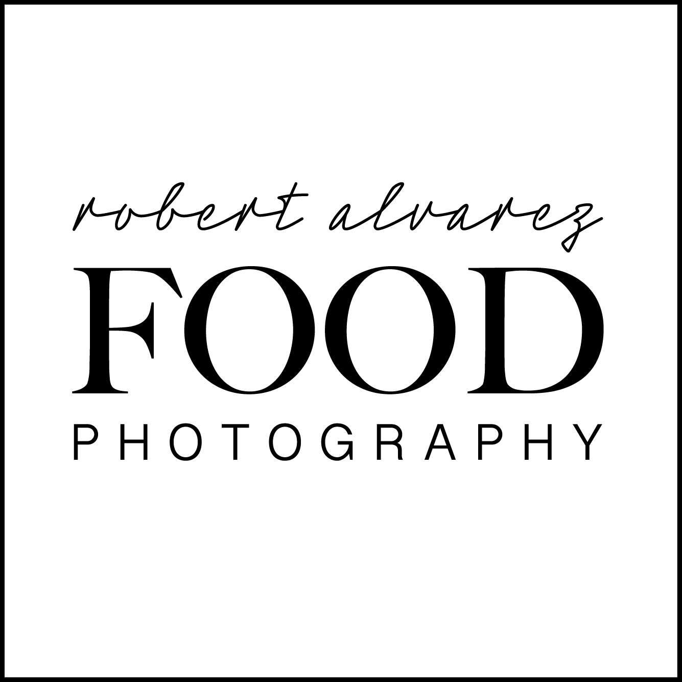 robert alvarez food photography
